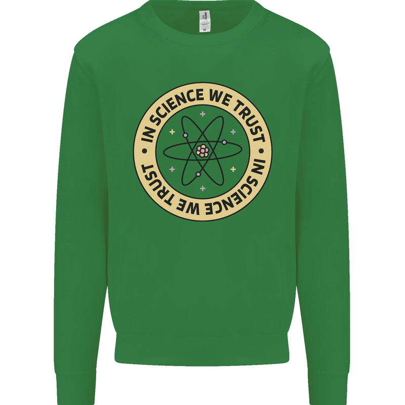 In Science We Trust Physics Geek Nerd Kids Sweatshirt Jumper Irish Green