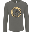 In Science We Trust Physics Geek Nerd Mens Long Sleeve T-Shirt Charcoal