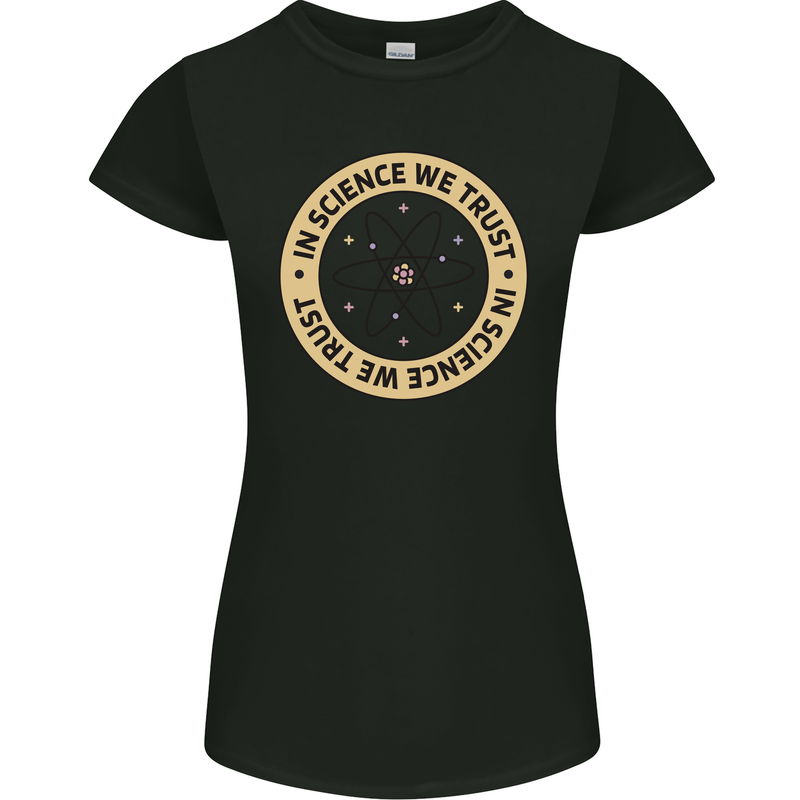 In Science We Trust Physics Geek Nerd Womens Petite Cut T-Shirt Black