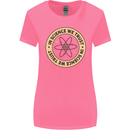 In Science We Trust Physics Geek Nerd Womens Wider Cut T-Shirt Azalea