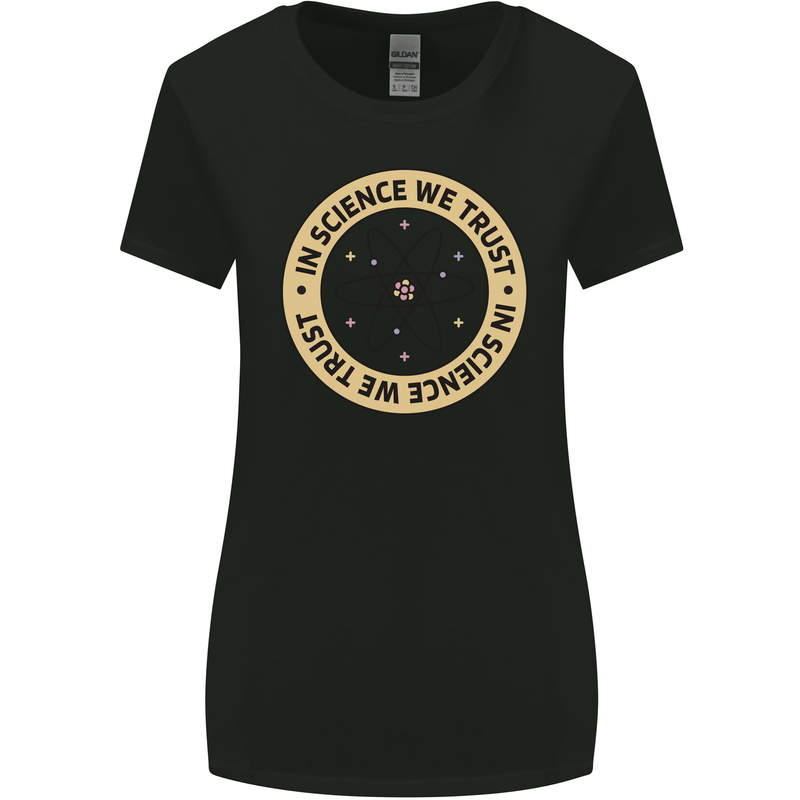 In Science We Trust Physics Geek Nerd Womens Wider Cut T-Shirt Black