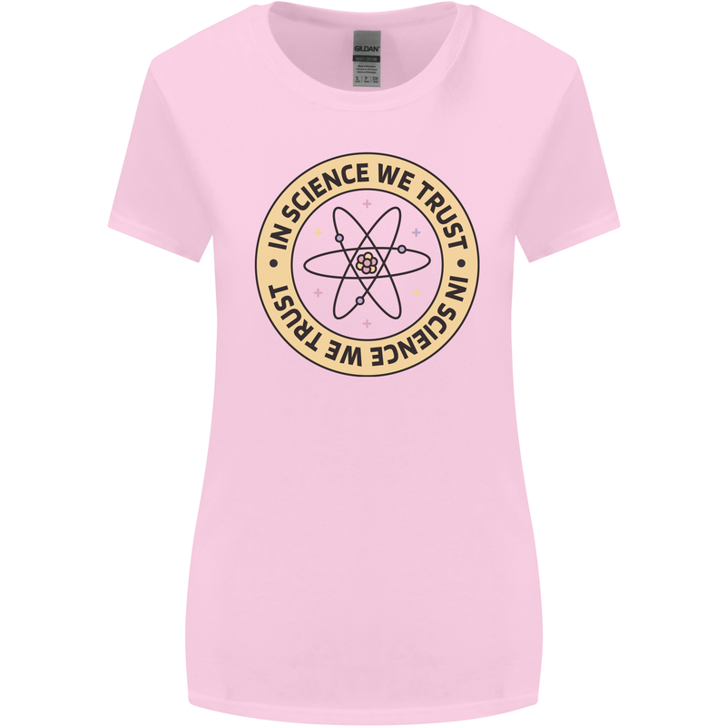 In Science We Trust Physics Geek Nerd Womens Wider Cut T-Shirt Light Pink
