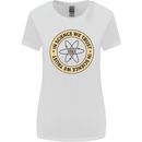 In Science We Trust Physics Geek Nerd Womens Wider Cut T-Shirt White