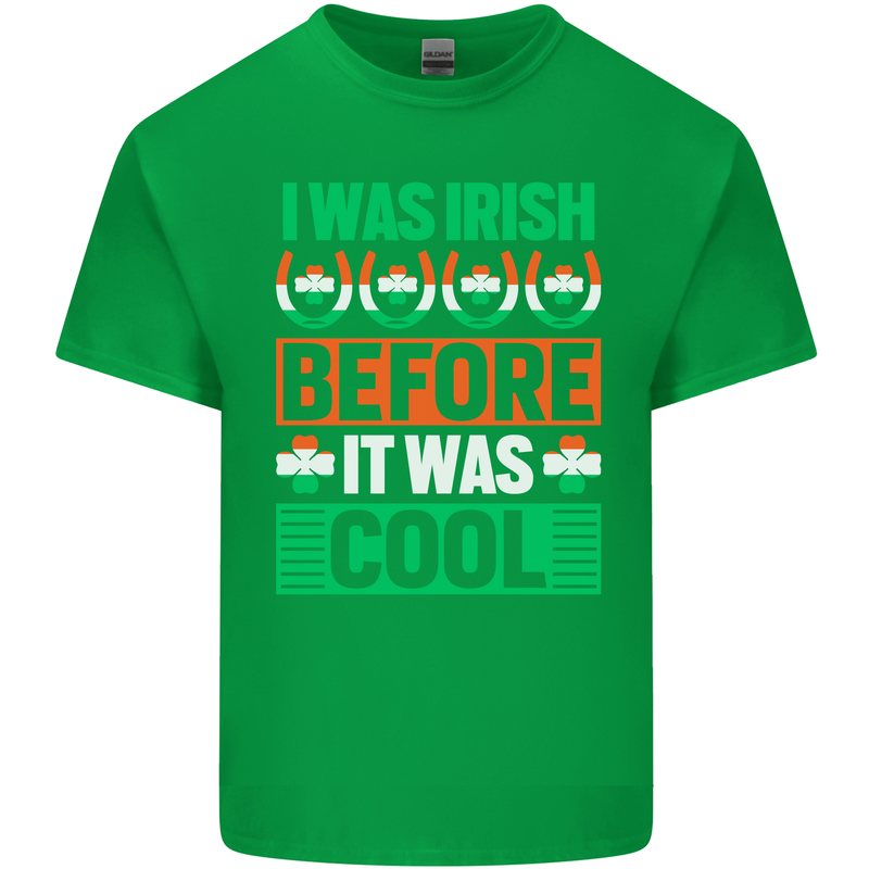 Irish Before It Was Cool Funny St Patricks Day Mens Cotton T-Shirt Tee Top Irish Green