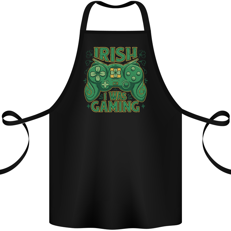 Irish I Was Gaming St Patricks Day Funny Gamer Cotton Apron 100% Organic Black