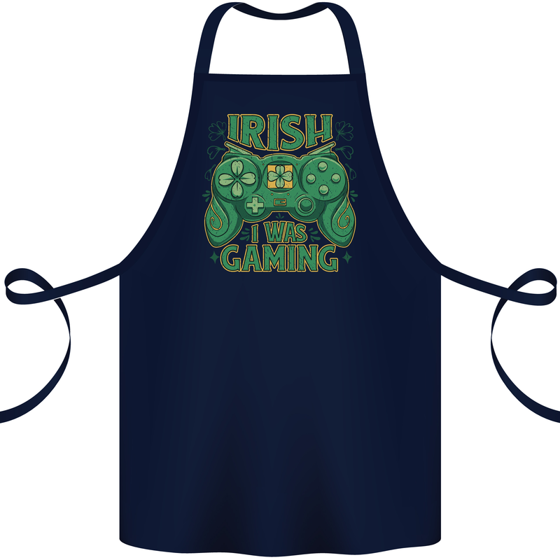 Irish I Was Gaming St Patricks Day Funny Gamer Cotton Apron 100% Organic Navy Blue