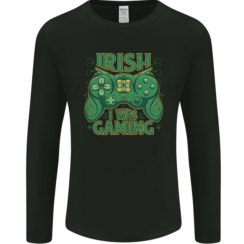 Irish I Was Gaming St Patricks Day Funny Gamer Mens Long Sleeve T-Shirt Black