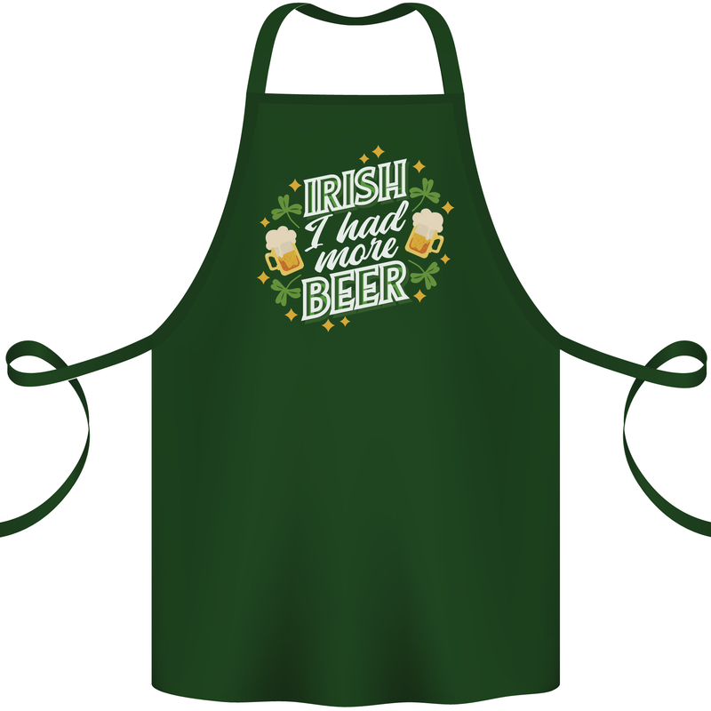 Irish More Beer Funny St Patricks Day Cotton Apron 100% Organic Forest Green