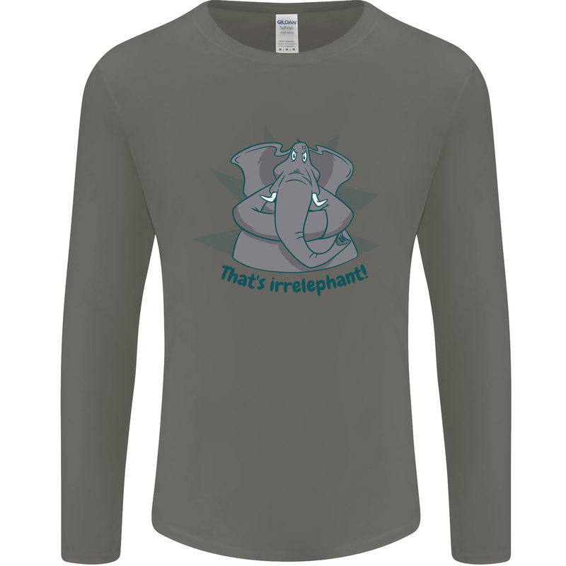 Irrelephant Funny Elephant Mens Long Sleeve T-Shirt Charcoal