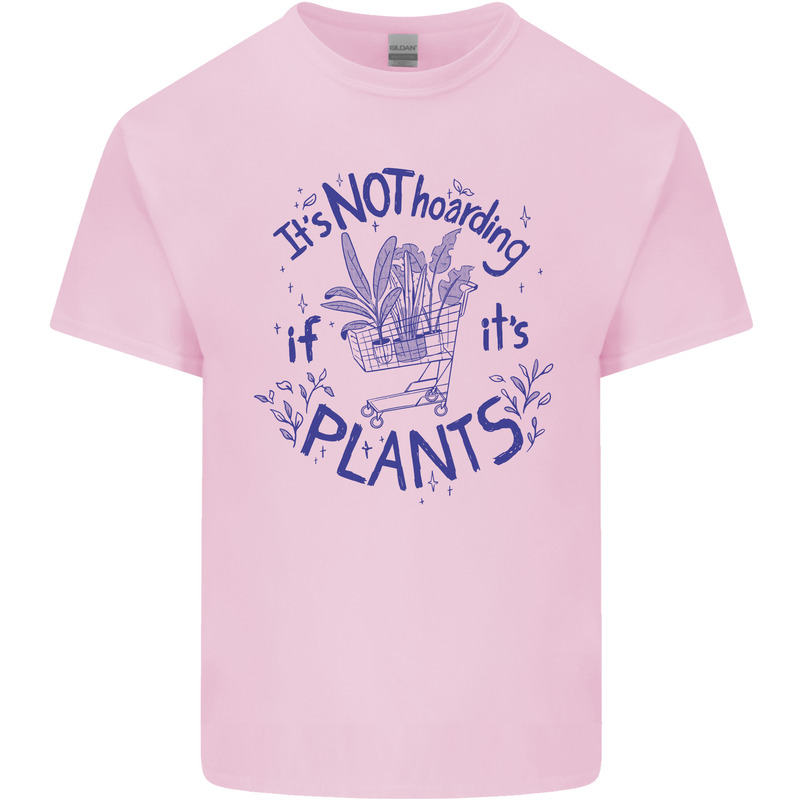 It's Not Hoarding if Its House Plants Funny Kids T-Shirt Childrens Light Pink