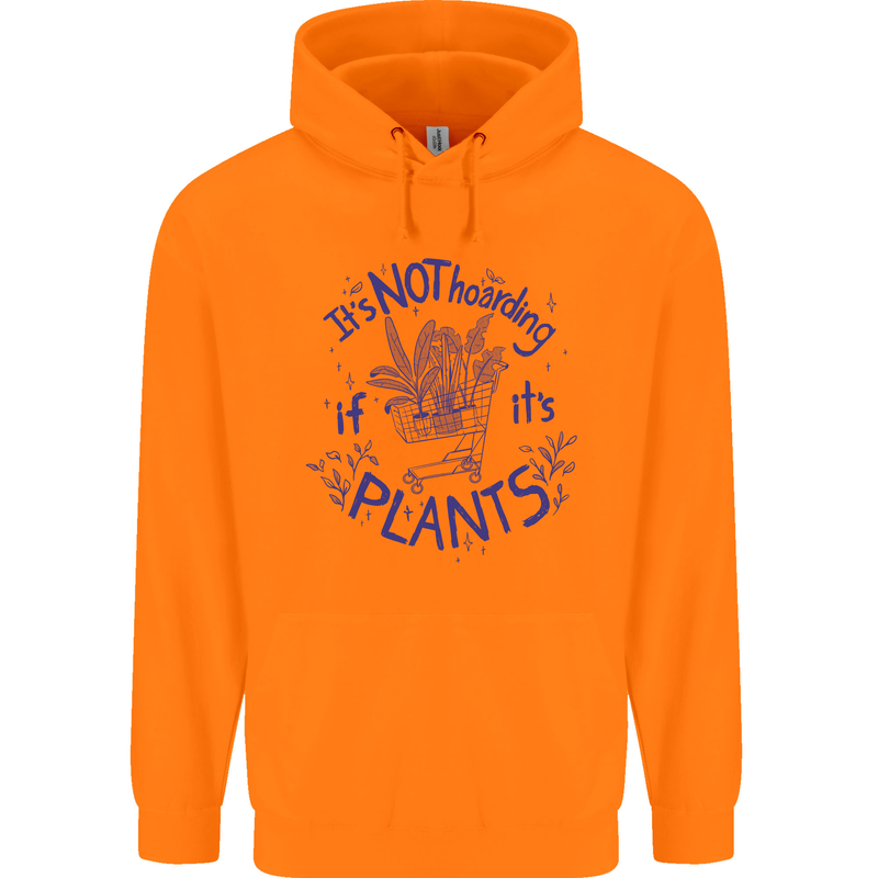 It's Not Hoarding if Its House Plants Funny Mens 80% Cotton Hoodie Orange