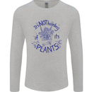 It's Not Hoarding if Its House Plants Funny Mens Long Sleeve T-Shirt Sports Grey