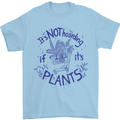 It's Not Hoarding if Its House Plants Funny Mens T-Shirt 100% Cotton Light Blue