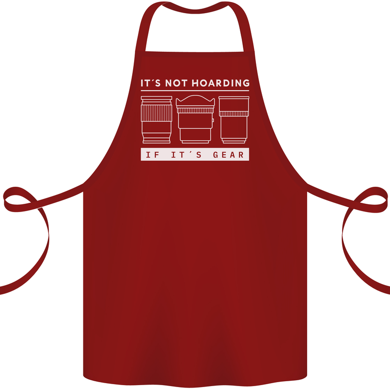 It's Not Hoarding if its Photography Photographer Cotton Apron 100% Organic Maroon