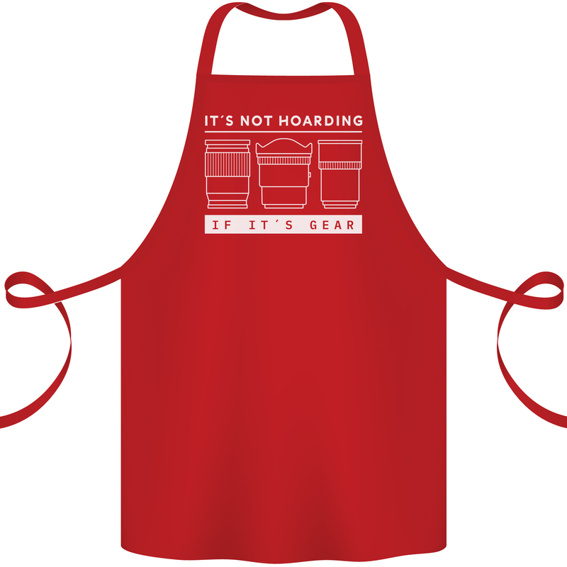 It's Not Hoarding if its Photography Photographer Cotton Apron 100% Organic Red