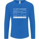 It's Not Hoarding if its Photography Photographer Mens Long Sleeve T-Shirt Royal Blue