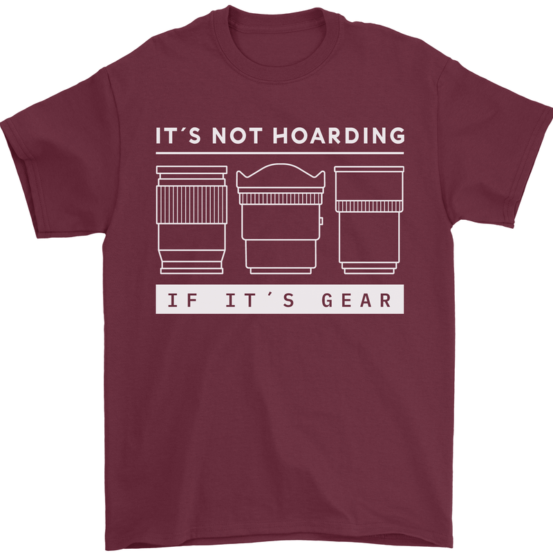 It's Not Hoarding if its Photography Photographer Mens T-Shirt 100% Cotton Maroon