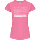 It's Not Hoarding if its Photography Photographer Womens Petite Cut T-Shirt Azalea