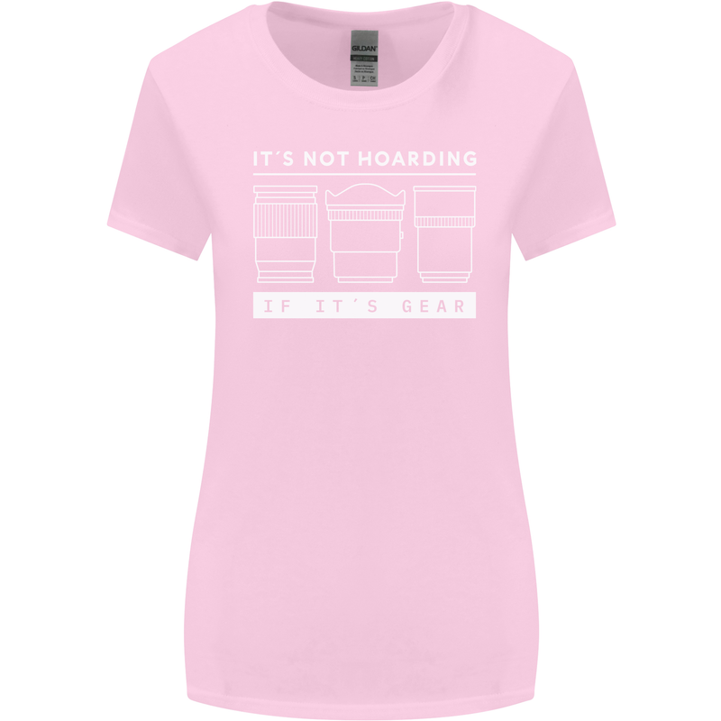 It's Not Hoarding if its Photography Photographer Womens Wider Cut T-Shirt Light Pink