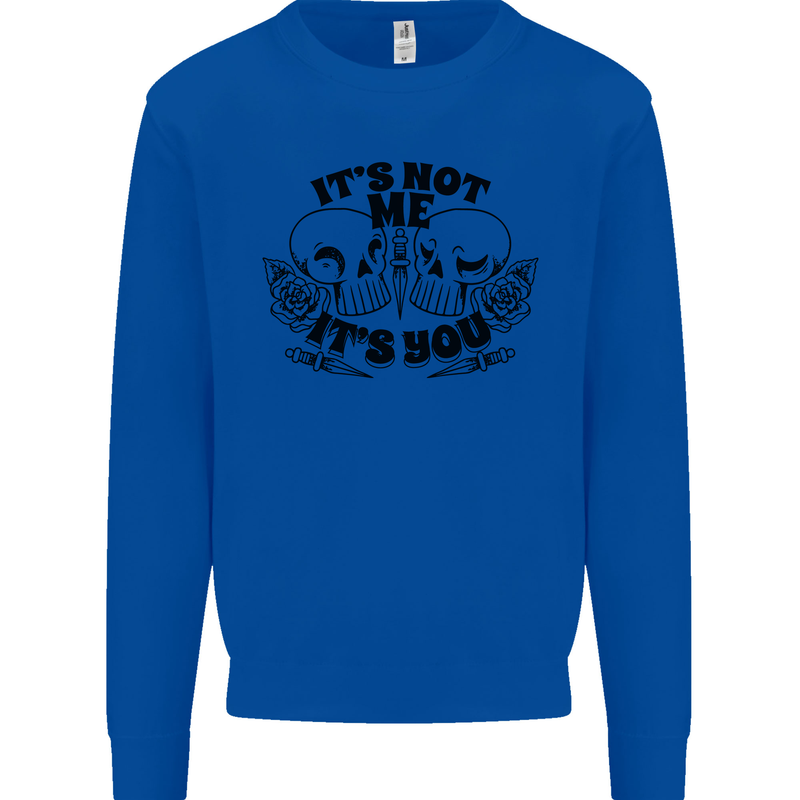 It's Not Me Anti Valentines Singles Day Skull Mens Sweatshirt Jumper Royal Blue