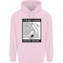 It's Not a Good Leg Day Funny Gym Bodybuilding Childrens Kids Hoodie Light Pink