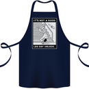It's Not a Good Leg Day Funny Gym Bodybuilding Cotton Apron 100% Organic Navy Blue