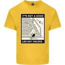 It's Not a Good Leg Day Funny Gym Bodybuilding Kids T-Shirt Childrens Yellow