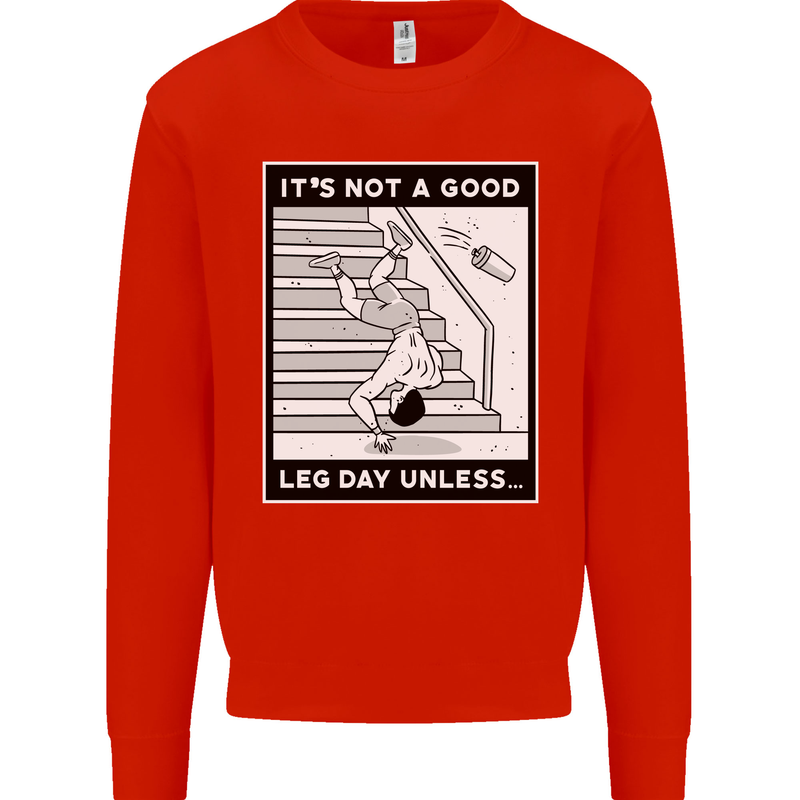 It's Not a Good Leg Day Funny Gym Bodybuilding Mens Sweatshirt Jumper Bright Red
