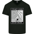 It's Not a Good Leg Day Funny Gym Bodybuilding Mens V-Neck Cotton T-Shirt Black