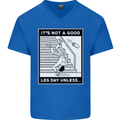 It's Not a Good Leg Day Funny Gym Bodybuilding Mens V-Neck Cotton T-Shirt Royal Blue