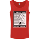 It's Not a Good Leg Day Funny Gym Bodybuilding Mens Vest Tank Top Red
