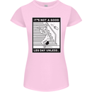 It's Not a Good Leg Day Funny Gym Bodybuilding Womens Petite Cut T-Shirt Light Pink