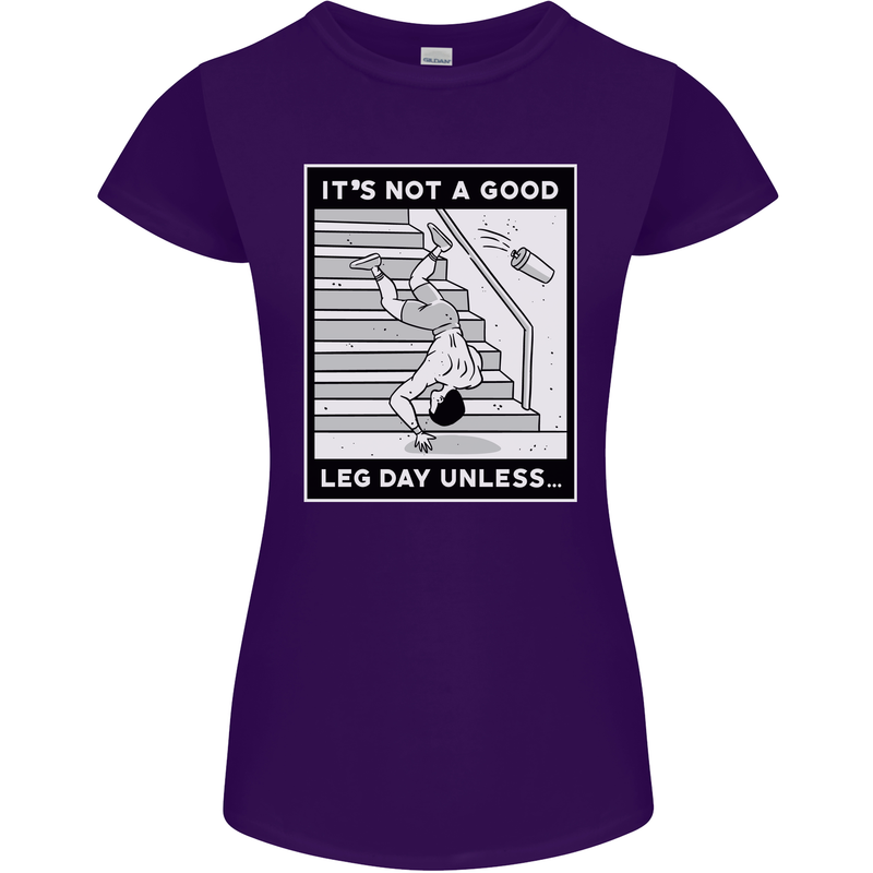It's Not a Good Leg Day Funny Gym Bodybuilding Womens Petite Cut T-Shirt Purple