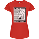 It's Not a Good Leg Day Funny Gym Bodybuilding Womens Petite Cut T-Shirt Red
