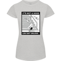 It's Not a Good Leg Day Funny Gym Bodybuilding Womens Petite Cut T-Shirt Sports Grey