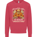 It's an Accountant Thing You Wouldn't Understand Kids Sweatshirt Jumper Heliconia