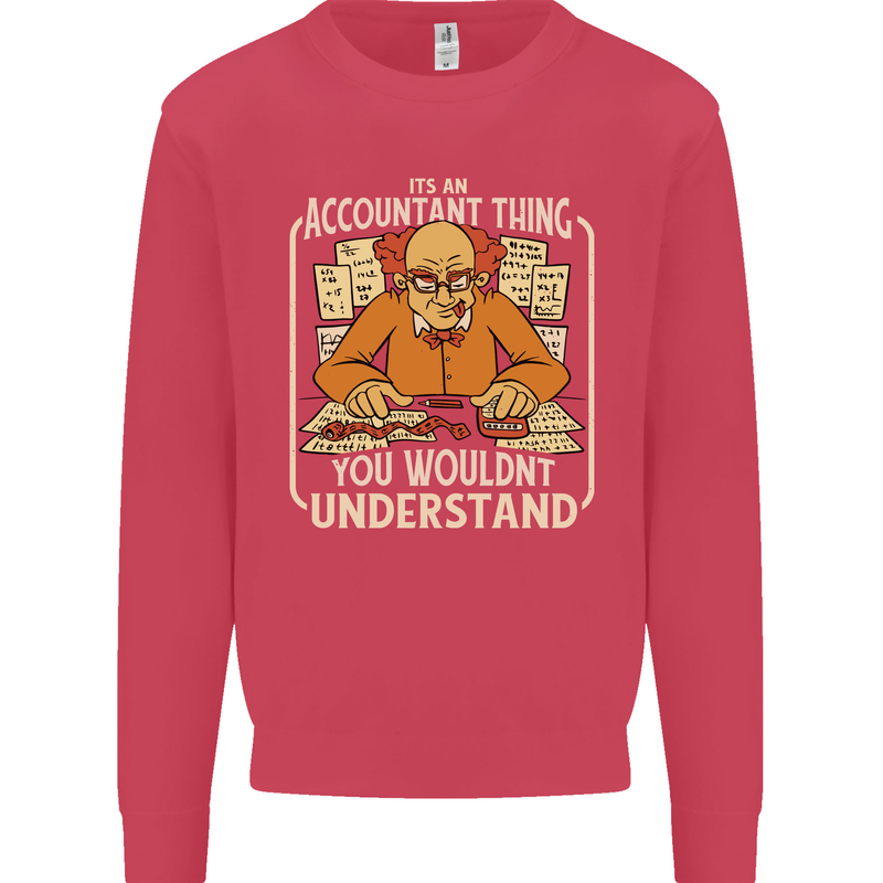It's an Accountant Thing You Wouldn't Understand Kids Sweatshirt Jumper Heliconia