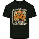 It's an Accountant Thing You Wouldn't Understand Kids T-Shirt Childrens Black