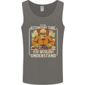 It's an Accountant Thing You Wouldn't Understand Mens Vest Tank Top Charcoal