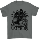 Its a Black Cat Thing Halloween Mens T-Shirt 100% Cotton Charcoal