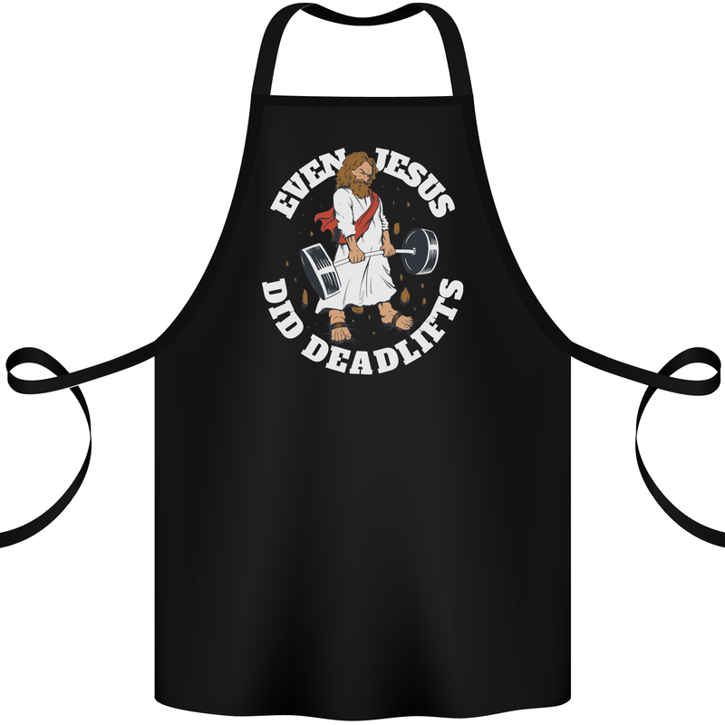 Jesus Deadlift Funny Gym Bodybuilding Training Cotton Apron 100% Organic Black