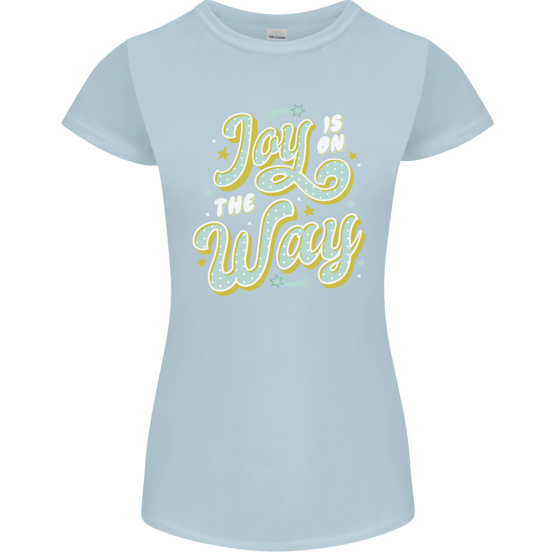 Joy On the Way New Baby Pregnancy Pregnant Womens Petite Cut T-Shirt Light Blue