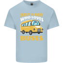 Just a Boy Who Loves Buses Bus Driver Mens Cotton T-Shirt Tee Top Light Blue
