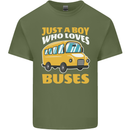 Just a Boy Who Loves Buses Bus Driver Mens Cotton T-Shirt Tee Top Military Green
