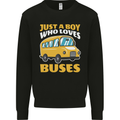 Just a Boy Who Loves Buses Bus Driver Mens Sweatshirt Jumper Black