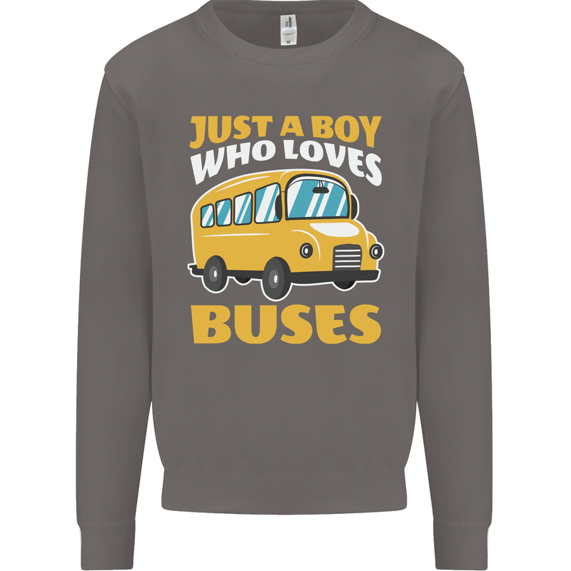 Just a Boy Who Loves Buses Bus Driver Mens Sweatshirt Jumper Charcoal
