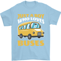 Just a Boy Who Loves Buses Bus Driver Mens T-Shirt 100% Cotton Light Blue