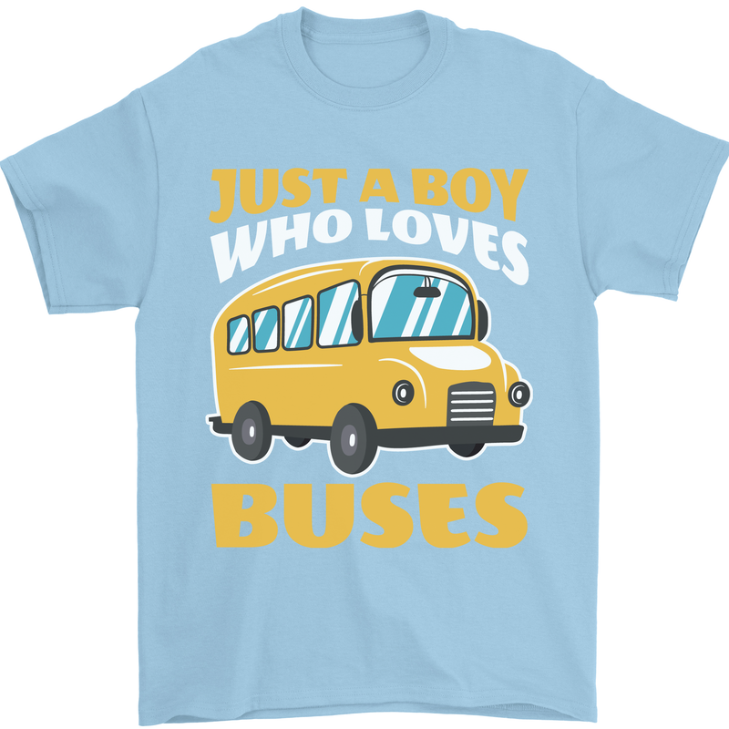 Just a Boy Who Loves Buses Bus Driver Mens T-Shirt 100% Cotton Light Blue