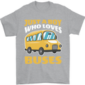 Just a Boy Who Loves Buses Bus Driver Mens T-Shirt 100% Cotton Sports Grey