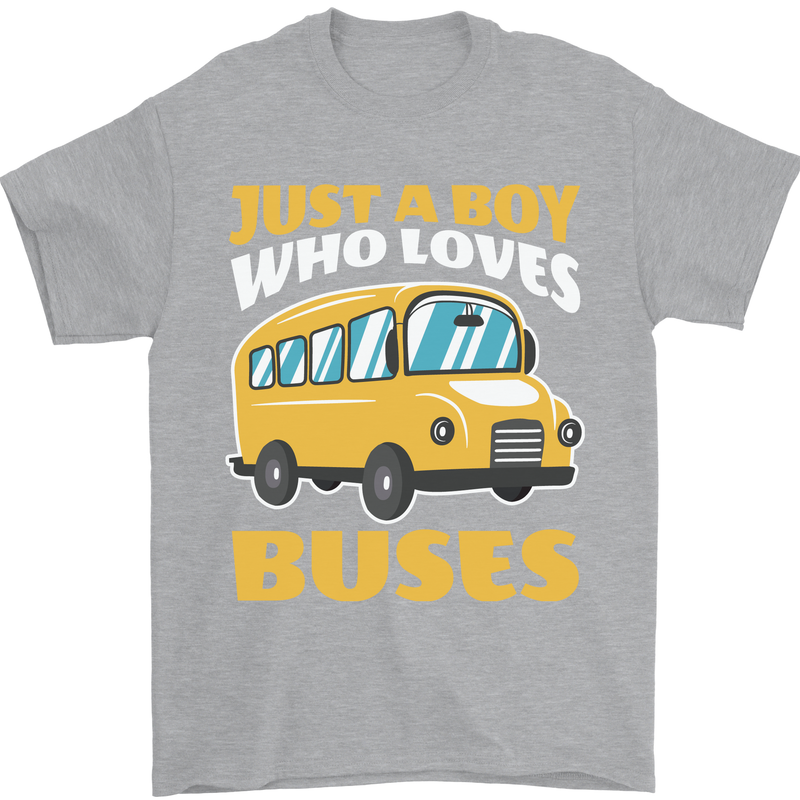 Just a Boy Who Loves Buses Bus Driver Mens T-Shirt 100% Cotton Sports Grey